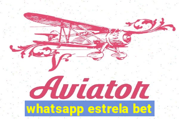 whatsapp estrela bet